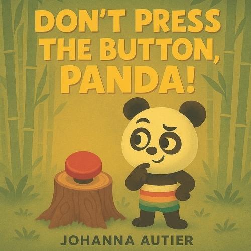 Don't press the button panda
