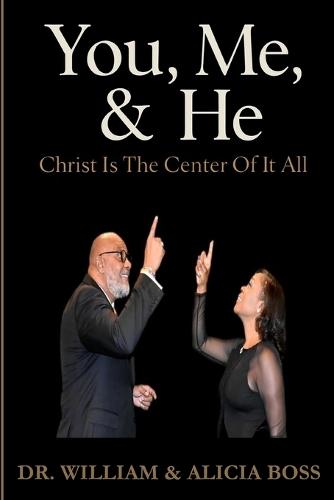 You, Me, and He: Christ Is the Center of It All