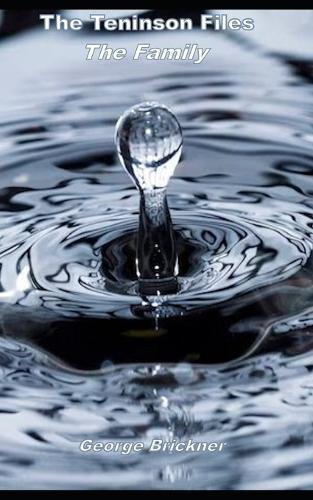 The Teninson Files - The Family