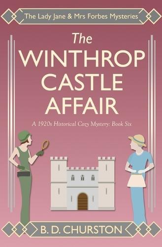 The Winthrop Castle Affair