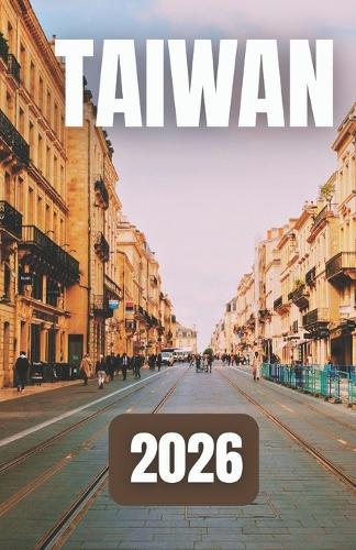 Guida Turistica Di Taiwan 2026