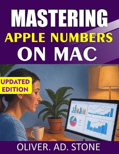 Mastering Apple Numbers on Mac: Unlock the Power of Apple's Spreadsheet Tool for Productivity and Efficiency