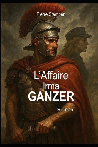 L'Affaire Irma Ganzer