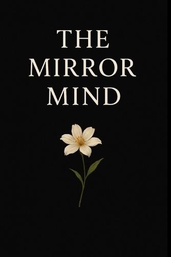 The Mirror Mind