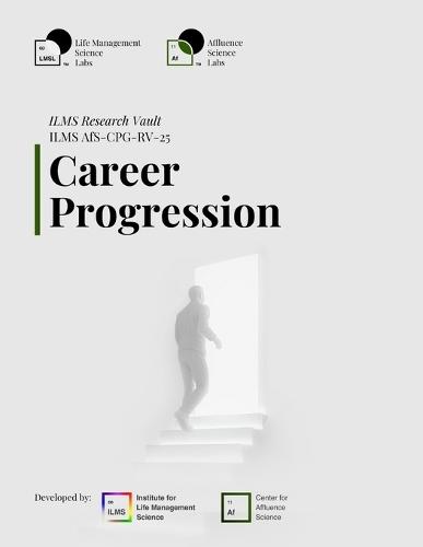 ILMS Research Vault - Career Progression (AfS-CPG-RV-25)