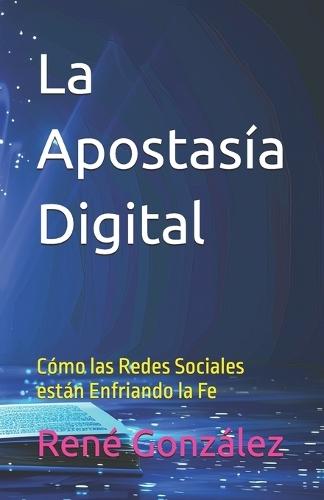 La Apostasía Digital: Cómo las Redes Sociales están Enfriando la Fe