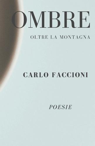 OMBRE (oltre la montagna)