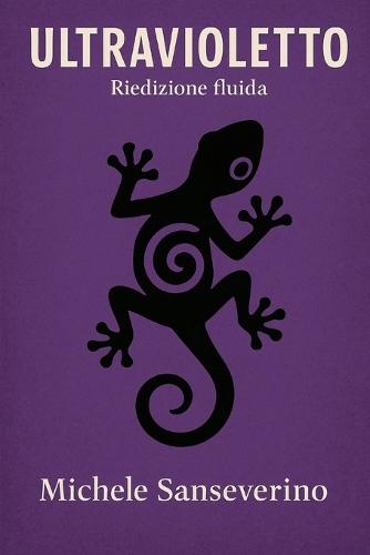 Ultravioletto: Riedizione fluida