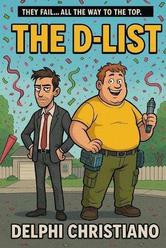 The D - List