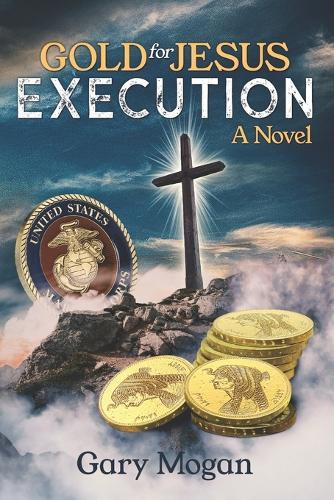 Gold for Jesus Execution