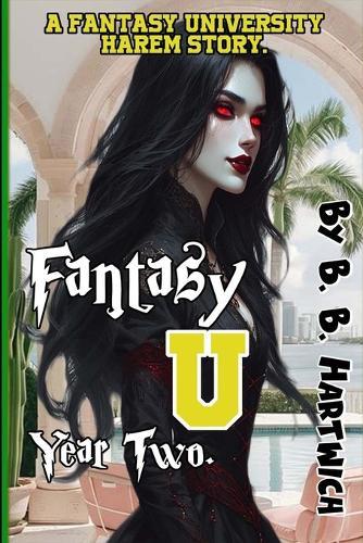 Fantasy U: Year Two