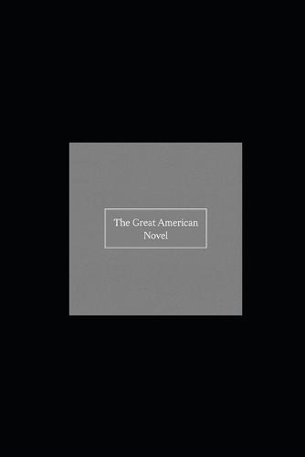 The Great American Novel