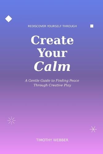 Create Your Calm