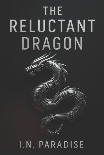 The Reluctant Dragon: China's Story, Told Through Chinese Eyes