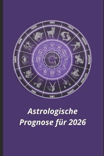 Astrologische Prognose für 2026