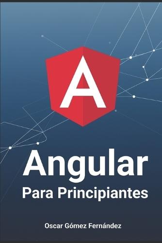 ANGULAR para Principiantes