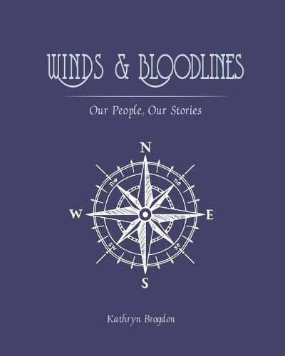 Winds & Bloodlines: Our People, Our Stories