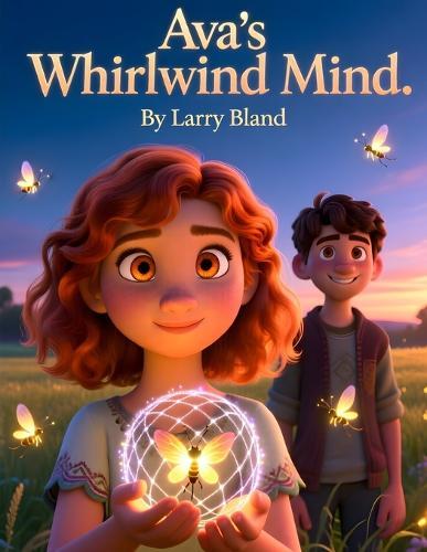 Ava's Whirlwind Mind