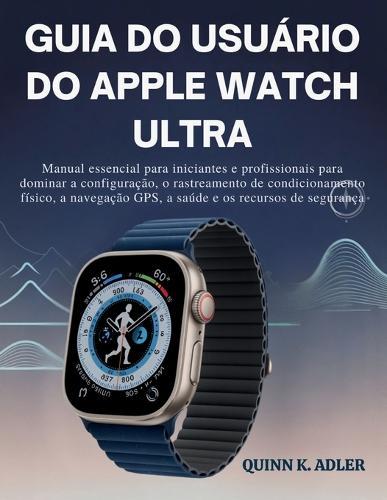 Guia do Usuário do Apple Watch Ultra