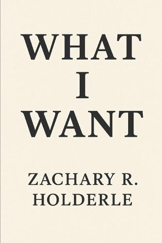 What I Want