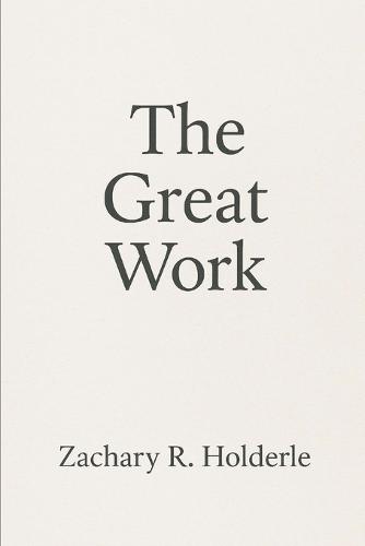 The Great Work