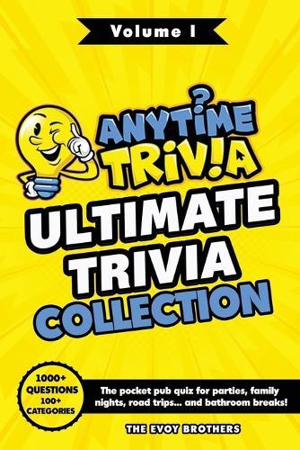 Anytime Trivia: Ultimate Trivia Collection: Volume I