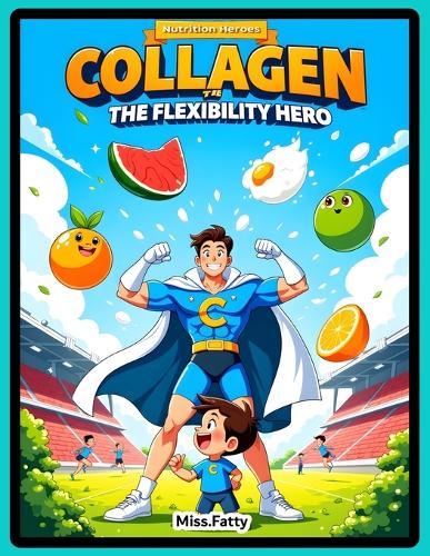 Collagen The Flexibility Hero