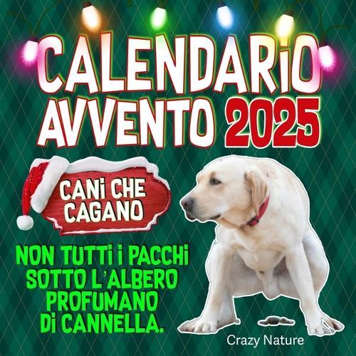 Calendario Avvento 2025 - Cani che Cagano