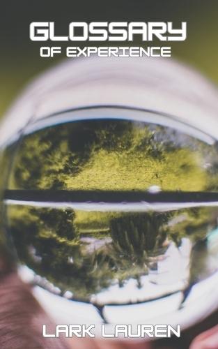 Glossary of Experience