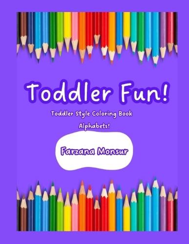 Toddler Fun!