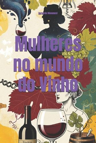 Mulheres no mundo do Vinho