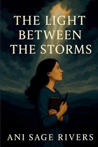 The Light Between Storms