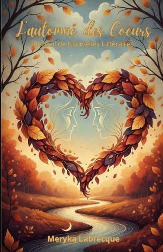 L'automne des coeurs