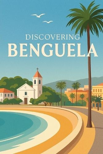 Discovering Benguela
