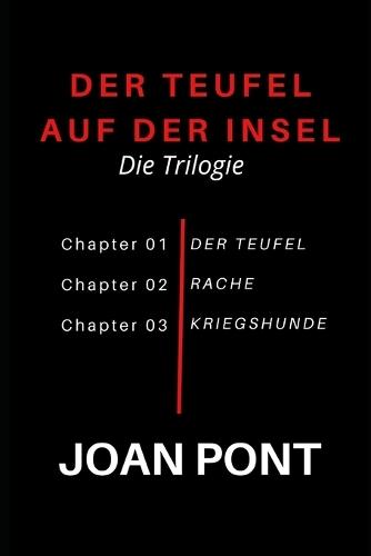 Der Teufel Auf Der Insel: Die Trilogie