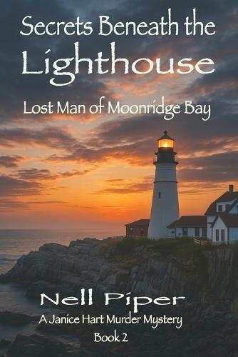 Secrets Beneath the Lighthouse: Lost Man on Moonridge Bay