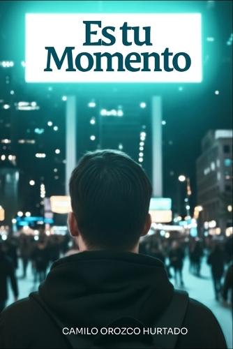 Es Tu Momento: Por qué seguir esperando está matando lo que viniste a crear