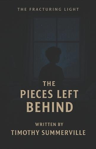 The Fracturing Light: The Pieces Left Behind