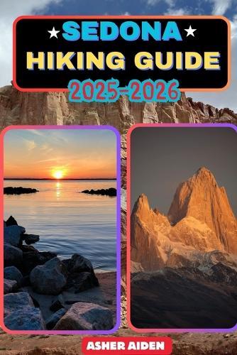 Sedona Hiking Guide 2025-2026