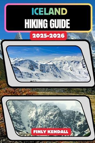 Iceland Hiking Guide 2025-2026