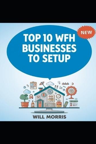 Top 10 WFH Businesses You Can Setup