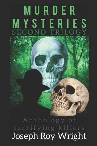 Murder Mysteries: Second Trilogy