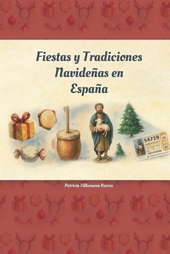 Fiestas y tradiciones navideñas en España
