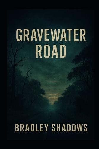 Grave Water Road
