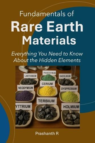 Rare Earth Materials: Everything You Need to Know About the Hidden Elements