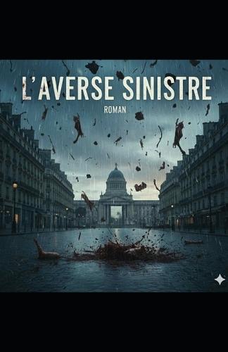 L'averse Sinistre