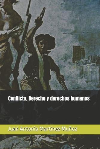 Conflicto, Derecho y derechos humanos