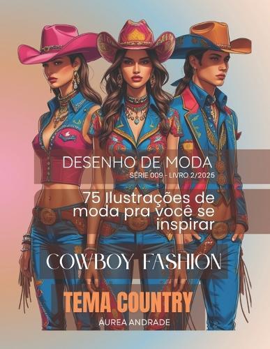 Cowboy Fashion: Tema country