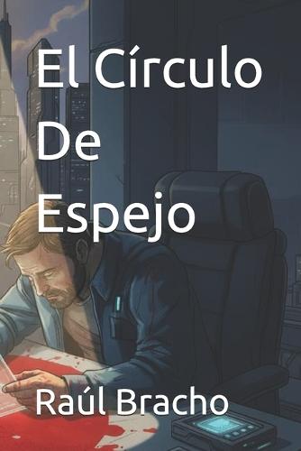El Círculo De Espejo