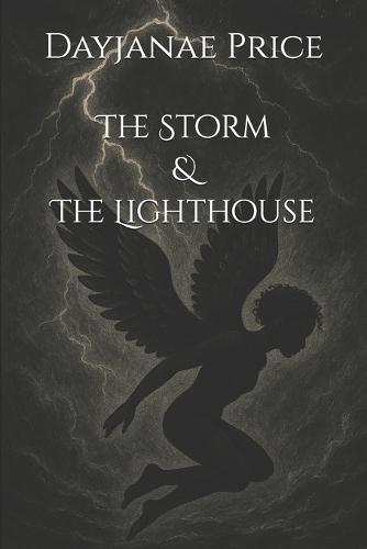 The Storm & The Lighthouse